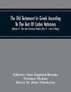 The Old Testament In Greek According To The Text Of Codex Vaticanus, Supplemented From Other Uncial Manuscripts, With A Critical Apparatus Containing The Variants Of The Chief Ancient Authorities For The Text Of The Septuagint (Volume Ii - The Later Histo