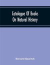 Catalogue Of Books On Natural History