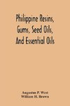 Philippine Resins, Gums, Seed Oils, And Essential Oils