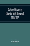 Durham University Calendar With Almanack 1916-1917