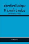 International Catalogue Of Scientific Literature; Eighth Annual Issue (M Botany)