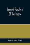 General Paralysis Of The Insane