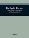 The Popular Educator