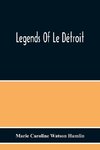 Legends Of Le Détroit