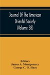 Journal Of The American Oriental Society (Volume 38)