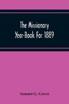 The Missionary Year-Book For 1889