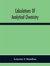 Calculations Of Analytical Chemistry