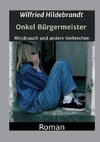 Onkel Bürgermeister