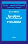 Dekanonisierung des Alten Testaments?