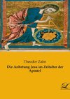 Die Anbetung Jesu im Zeitalter der Apostel