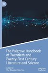 The Palgrave Handbook of Twentieth and Twenty-First Century Literature and Science