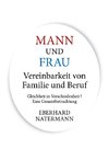 MANN und FRAU Vereinbarkeit von Familie und Beruf