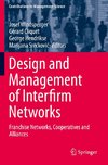 Design and Management of Interfirm Networks