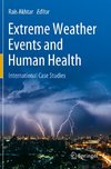 Extreme Weather Events and Human Health