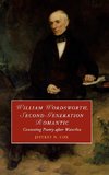 William Wordsworth, Second-Generation Romantic