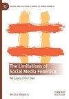 The Limitations of Social Media Feminism