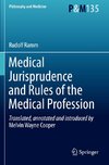 Medical Jurisprudence and Rules of the Medical Profession