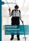 Immersive Embodiment