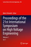 Proceedings of the 21st International Symposium on High Voltage Engineering