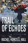 Trail of Echoes