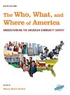 The Who, What, and Where of America