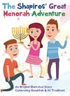 The Shapiros' Great Menorah Adventure