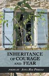 INHERITANCE OF COURAGE AND FEAR