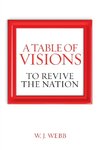 A Table of Visions