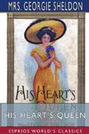 His Heart's Queen (Esprios Classics)