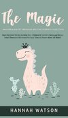 The Magic Unicorn & Sleepy Dinosaur - Bed Time Stories Collection