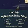 Un viaje peligroso de una niña