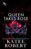 Queen Takes Rose