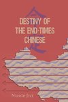 Destiny of the End-Times Chinese
