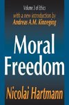 Hartmann, N: Moral Freedom