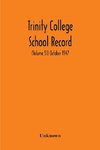 Trinity College School Record (Volume 51) October 1947