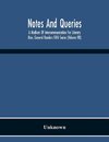 Notes And Queries; A Medium Of Intercommunication For Literary Men, General Readers Fifth Series (Volume Vii)