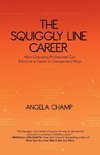 The Squiggly Line Career