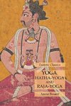 Yoga, Hatha-Yoga and Raja-Yoga