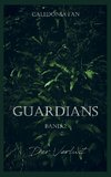 GUARDIANS - Der Verlust