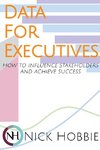 Data For Executives