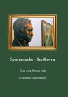 Spurensuche - Beethoven