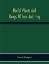 Useful Plants And Drugs Of Iran And Iraq