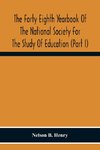 The Forty Eighth Yearbook Of The National Society For The Study Of Education (Part I) Audio-Visual Materials Of Instruction