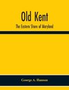 Old Kent