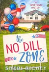 The No Dill Zone