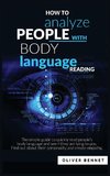 How to Analyze People with Body Language Reading