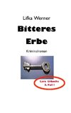 Bitteres Erbe