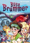 Böse Brummer - Das dunkle Geheimnis