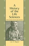 Magner, L: History of the Life Sciences, Revised and Expande