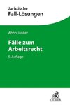 Fälle zum Arbeitsrecht